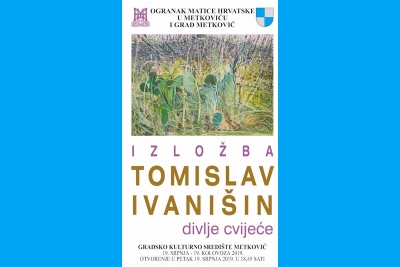 Poziv na otvorenje izložbe &#039;DIVLJE CVIJEĆE&#039; Tomislava Ivanišina