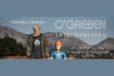 Otvorenje izložbe ‘O’Greben’ bit će na Ljetnoj sceni GKS-a