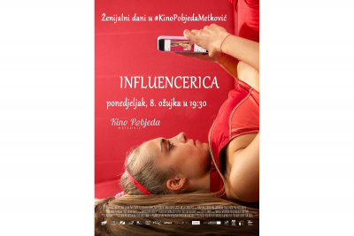 Međunarodni dan žena u Kinu &#039;Pobjeda&#039; – na rasporedu film „Influencerica“, ulaz je besplatan