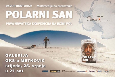 Multimedijalno predavanje Davora Rostuhara:  &#039;POLARNI SAN&#039;