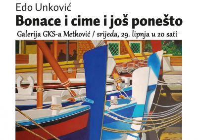 &#039;Bonace i cime i još ponešto&#039; – izložba slika autora Ede Unkovića u GKS-u Metković