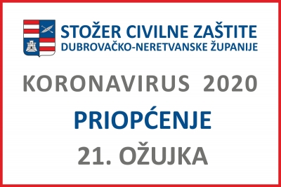 Priopćenje Stožera civilne zaštite Dubrovačko-neretvanske županije, 21. ožujka 2020.