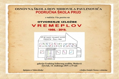 Pozivnivate na otvorenje izložbe Vremeplov 1956. - 2019.  područne škole Prud