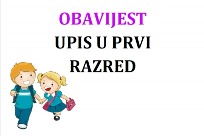 Obavijest o predupisu djece u prvi razred školske godine 2019./2020.